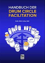 Handbuch der Drum Circle Facilitation