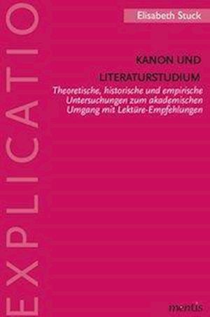 Stuck, E: Kanon und Literaturstudium