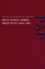 Rodriguez-Blanco, V: Meta-Ethics, Moral Objectivity and Law