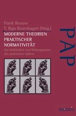 Moderne Theorien praktischer Normativität