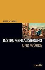 Schaber, P: Instrumentalisierung und Würde