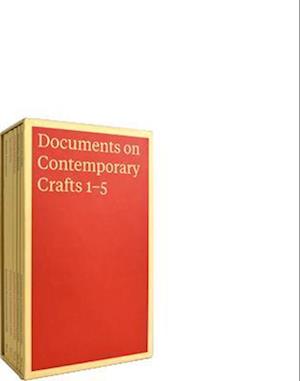 Documents on Contemporary Crafts 1-5