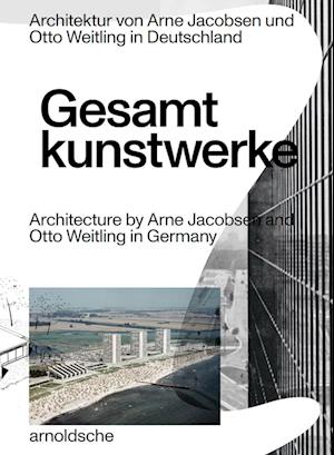 Gesamtkunstwerke