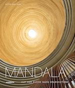 Mandala – Auf der Suche nach Erleuchtung
