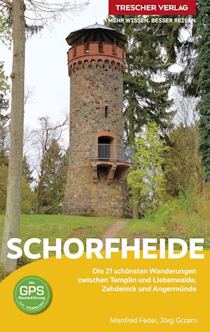 TRESCHER Reiseführer Schorfheide