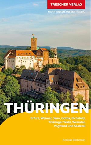 TRESCHER Reiseführer Thüringen