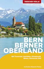 TRESCHER Reiseführer Bern und Berner Oberland