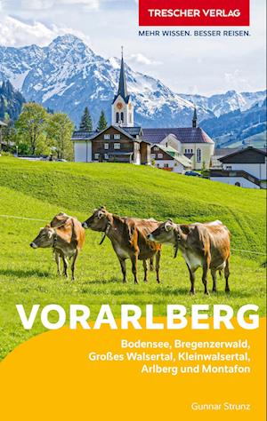 TRESCHER Reiseführer Vorarlberg