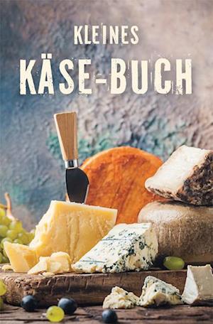 Kleines Käse-Buch