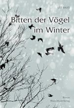 Bitten der Vögel im Winter