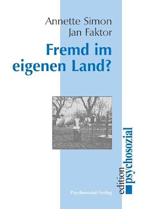 Simon, A: Fremd im eigenen Land?