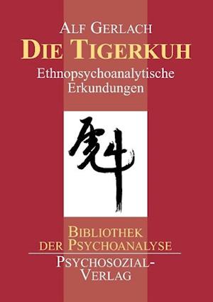 Gerlach, A: Tigerkuh