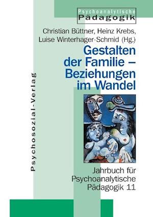 Büttner, C: Gestalten der Familie - Beziehungen im Wandel