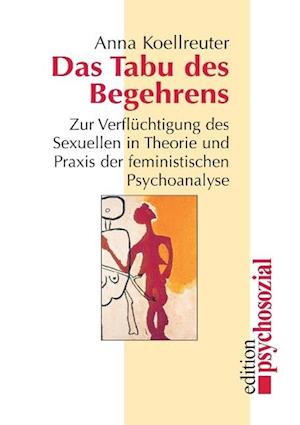 Das Tabu Des Begehrens