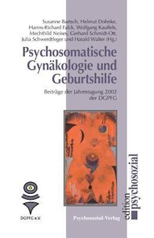 Psychosomatische Gynäkologie Und Geburtshilfe