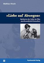 Liebe Auf Abwegen