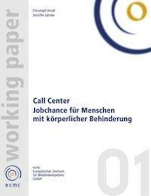 Call Center. Jobchance Fur Menschen Mit Behinderung