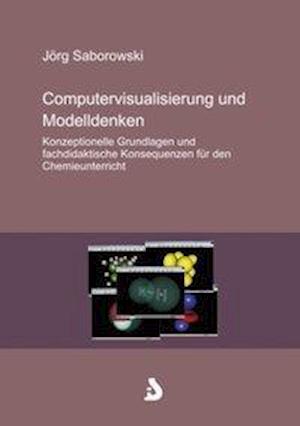 Computervisualisierung und Modelldenken