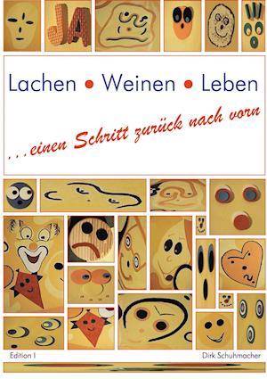 Lachen Weinen Leben