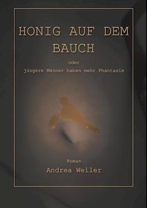 Honig Auf Dem Bauch