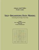 Self Organising Data Minig