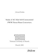 Study of Ac-Side Soft Commutated Pwm Three-Phase Converters.