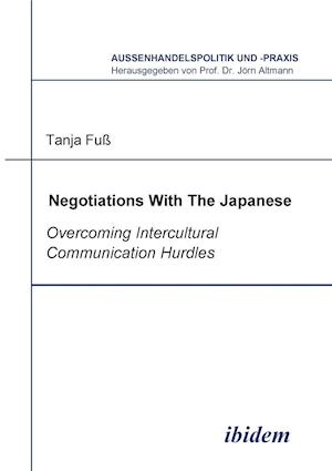 Negotiations with the Japanese. Overcoming Intercultural Communication Hurdles