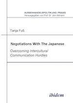 Negotiations with the Japanese. Overcoming Intercultural Communication Hurdles