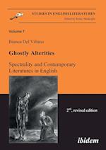 Ghostly Alterities. Spectrality and Contemporary Literatures in English.
