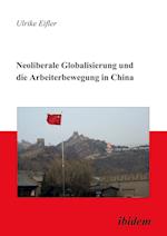 Neoliberale Globalisierung und die Arbeiterbewegung in China