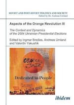 Aspects of the Orange Revolution III