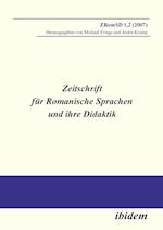 Zeitschrift Für Romanische Sprachen Und Ihre Didaktik. Heft 1.2