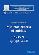 Modern Mathematics for Engineers I. the Minimax Criterion for Stability