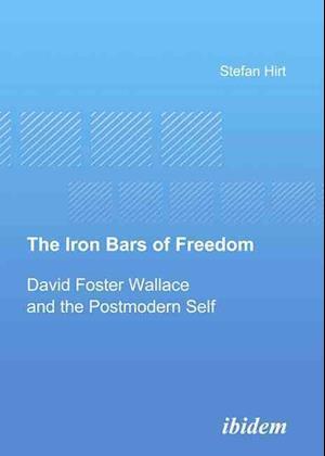 The Iron Bars of Freedom