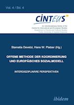 Offene Methode Der Koordinierung Und Europäisches Sozialmodell. Interdisziplinäre Perspektiven