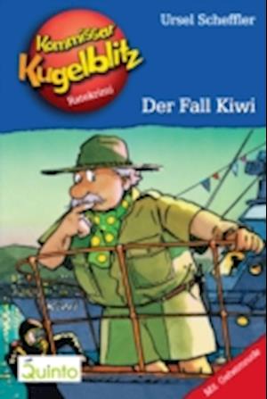 Kommissar Kugelblitz 19. Der Fall Kiwi