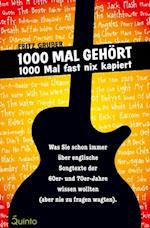 1000 Mal gehört - 1000 Mal fast nix kapiert