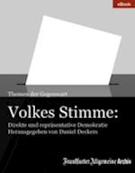 Volkes Stimme: Direkte und repräsentative Demokratie