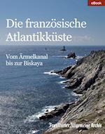 Die französische Atlantikküste