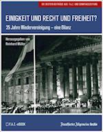 Einigkeit und Recht und Freiheit?