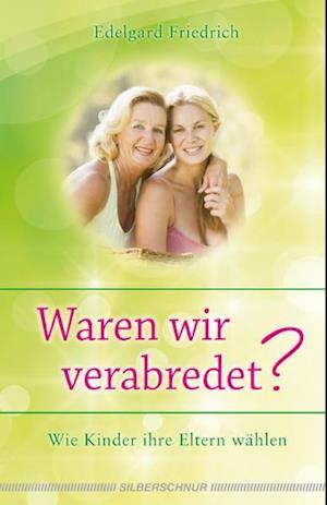 Waren wir verabredet?