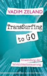TransSurfing to go