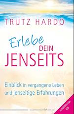 Erlebe dein Jenseits