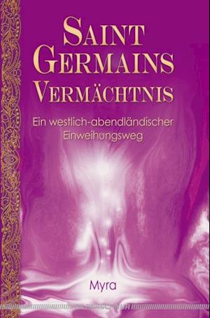 Saint Germains Vermächtnis