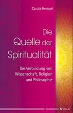 Die Quelle der Spiritualität