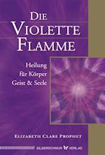 Die violette Flamme