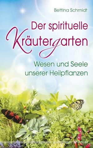 Der spirituelle Kräutergarten