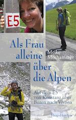 Als Frau alleine über die Alpen