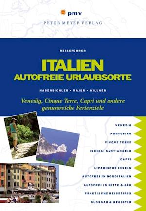 Italien – Autofreie Urlaubsorte