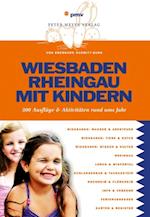 Wiesbaden Rheingau mit Kindern